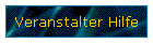 Veranstalter Hilfe