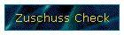 Zuschuss Check
