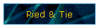 Ried & Tie