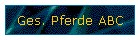 Ges. Pferde ABC