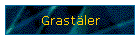Grastler