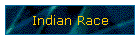 Indian Race
