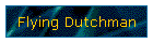 Flying Dutchman