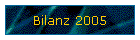 Bilanz 2005