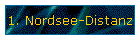 1. Nordsee-Distanz
