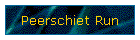 Peerschiet Run