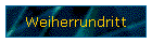 Weiherrundritt