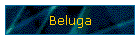 Beluga