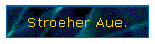 Stroeher Aue.