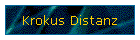 Krokus Distanz