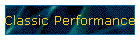 Classic Performance
