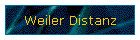Weiler Distanz
