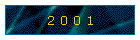 2 0 0 1
