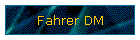 Fahrer DM