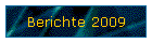 Berichte 2009