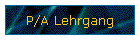 P/A Lehrgang