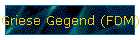Griese Gegend (FDM)