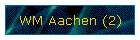 WM Aachen (2)