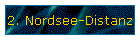 2. Nordsee-Distanz