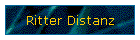 Ritter Distanz