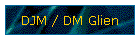 DJM / DM Glien