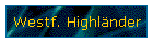 Westf. Highlnder