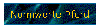 Normwerte Pferd
