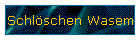 Bilder "Wasem"