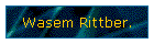Wasem Rittber.